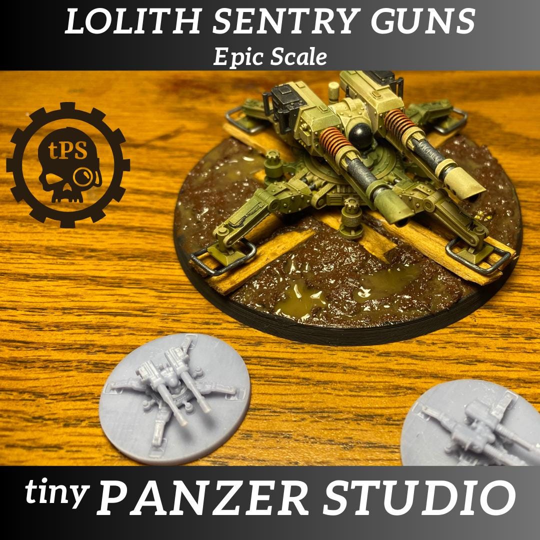 Lolith Sentry Guns (epic scale/8mm)
